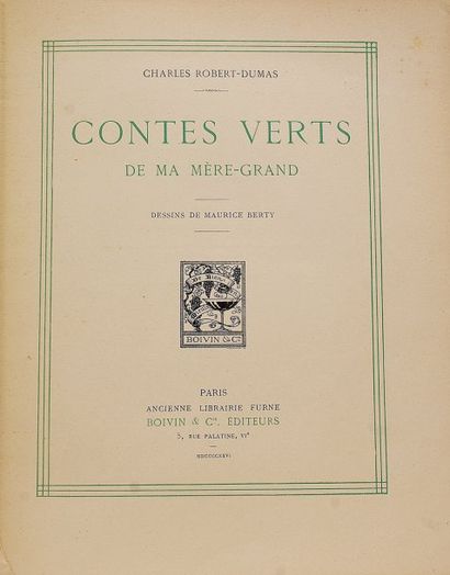 [Berty] Contes verts de ma mere grand. Charles Robert Dumas. Illustrations de BERTY...