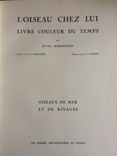 null L'oiseau chez lui. Livre Couleur du temps par Roger REBOUSSIN