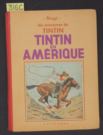 HERGÉ «Tintin en Amérique».
Casterman 1939. 4e plat A8, pages de garde bleue. Album...