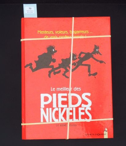 null «Les Pieds Nickelés». 4 volumes
Albums «Le meilleur des Pieds Nickelés» n°1...