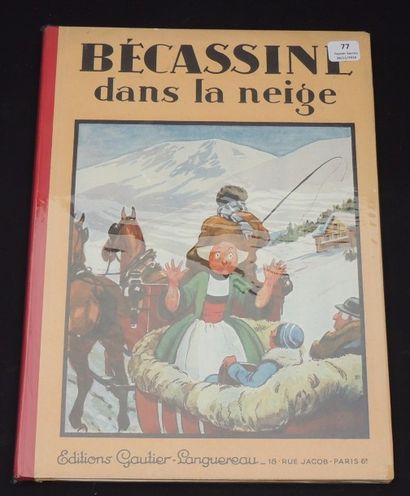 PINCHON «Bécassine dans la Neige»
Gautier-Languereau 1932. Album in-4° cartonné rouge....