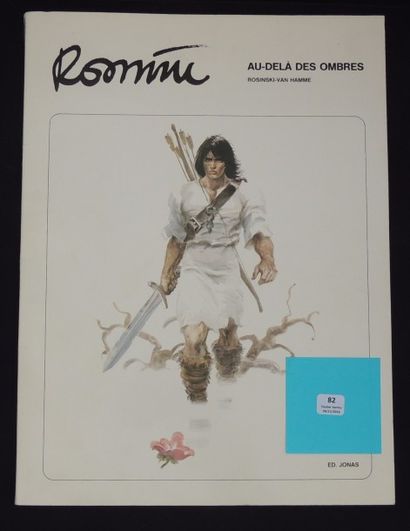 ROSINSKI «Au-delà des Ombres»
Editions Jonas, collection 1/1 1985. L'un des exemplaires...