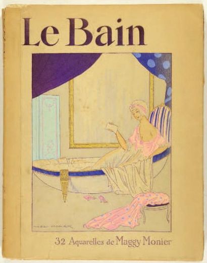 null INTIMITE: LE BAIN Ouvrage illustré de 32 aquarelles de Maggy MONIER
Circa 1930...