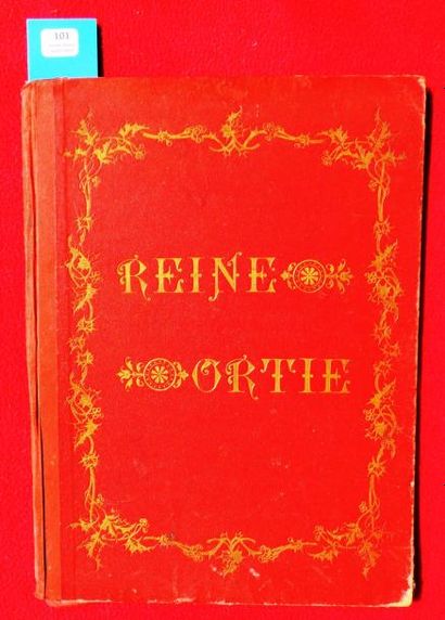 null «Reine Ortie».
Editions Félix Juven sd (vers 1903). Un album cartonné, percaline...