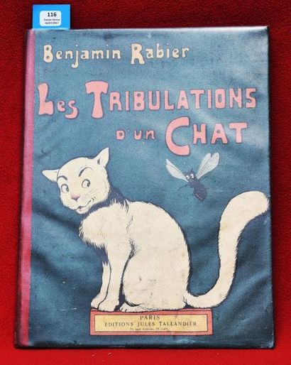 null «Les Tribulations d'un chat».
Editions Tallandier 1908. Un volume in-4°cartonné...