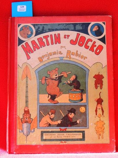 null «Martin et Jocko».
Tallandier 1912. Album cartonné format 25 x 32 cm, dos toile...
