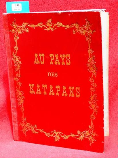 null «Au Pays des Katapans».
Par Fred Isly et Rabier. Editions Félix Juven. Album...