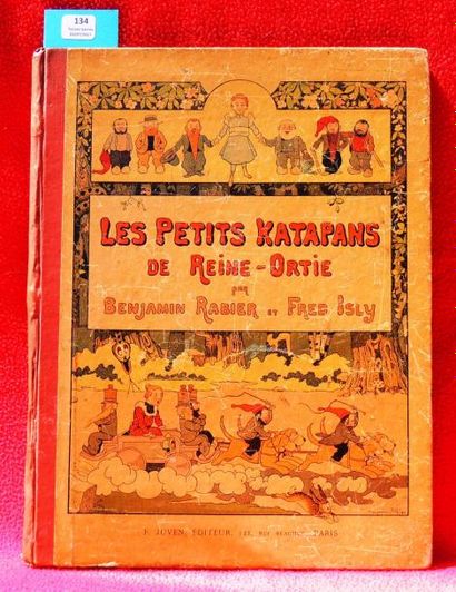null «Les Petits Katapans de Reine-Ortie».
Par Benjamin Rabier et Fred Isly. Félix...