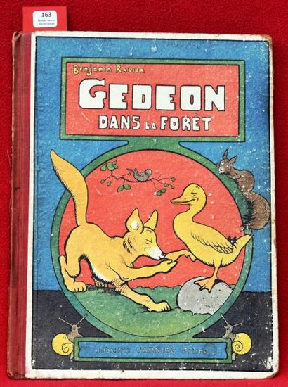null «Gédéon dans la forêt».
Librairie Garnier 1930. Album in-4° cartonné dos toilé...