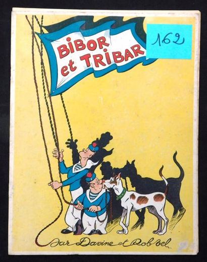 null BIBOR et TRIBAR par ROB-VEL.
Editions du Père Pictou, 1946.
Très bel état mais...