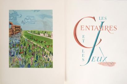 (DUFY Raoul) LA VARENDE Jean de Les centaures et les jeux. Pierre de Tartas éditeur...