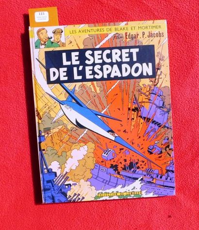 JACOBS «Le Secret de l'Espadon».
Edition collective regroupant les deux tomes. Dargaud...