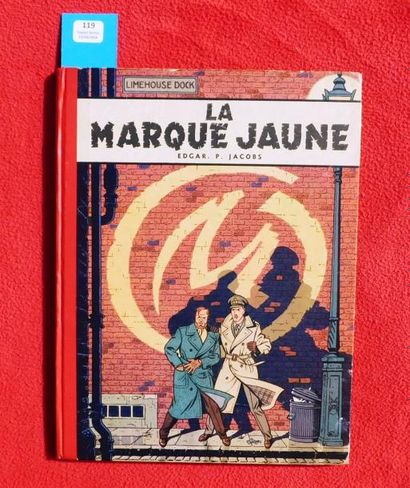 JACOBS «La Marque Jaune».
Lombard 1956, dos toilé rouge, 4e plat peau d'ours. Edition...