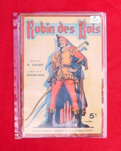 CALVO «Robin des Bois».
SPE 1938, album broché. Edition originale. Bel état, petit...