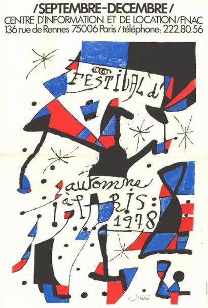 Joan MIRO - 1978 Festival d'Automne à Paris 1978
Affiche française imprimée en lithographie,...