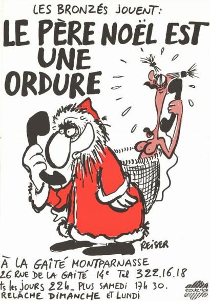 REISER - 1980 Les bronzés - Le père noël est une ordure x8
Affiche française en bon...