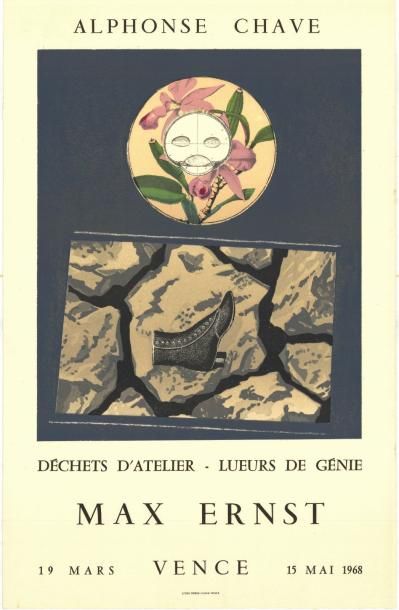 Max ERNST - 1968 Alphonse Chave - Déchets d'atelier lueurs de génie Max Ernst
Affiche... Gazette Drouot
