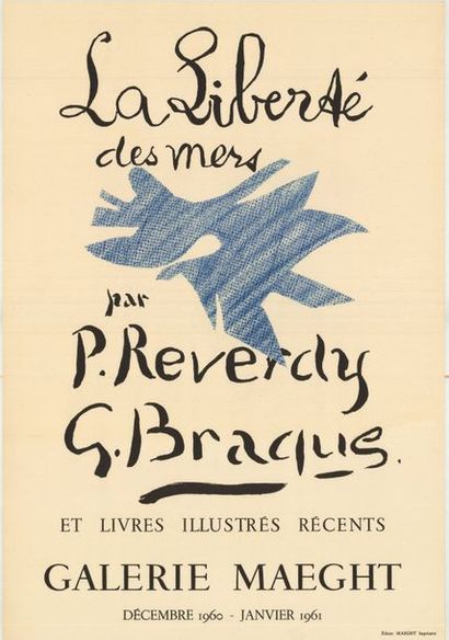 Georges Braque La Liberté des Mers par Reverdy et Georges Braque - Galerie Maeght...