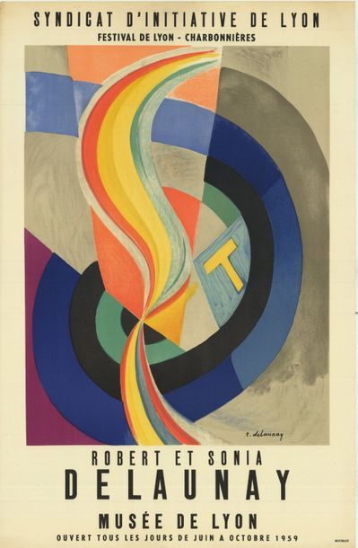 Robert DELAUNAY - 1959 Hommage a Robert et Sonia Delaunay - Musée de Lyon - Affiche...