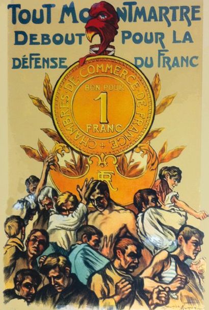 NEUMONT MAURICE Tout Montmartre debout pour la defense du Franc Chachoin Paris Aff....