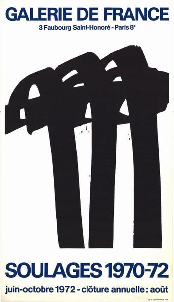 Pierre SOULAGES - 1972 Galerie de France. Affiche française imprimée en lithographie,...