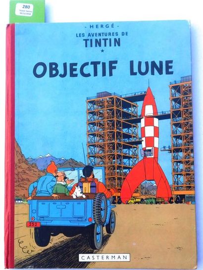 null Objectif Lune.
Edition originale belge. Casterman 1953, 4e plat B8, imprimé...