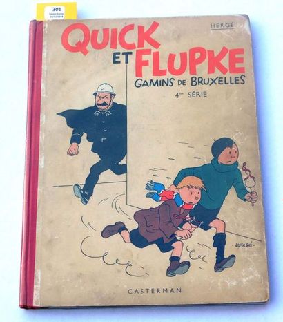  «Quick et Flupke Gamins de Bruxelles». 4e série. Première édition en noir et blanc....