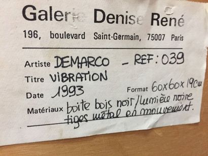 HUGO DEMARCO (1932-1995) Vibration, 1993
Modulation lumineuse de couleur dans un...