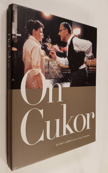 ON CUKOR par gavin Lambert Editions Rizzoli, relié, 210 pages - Etat neuf