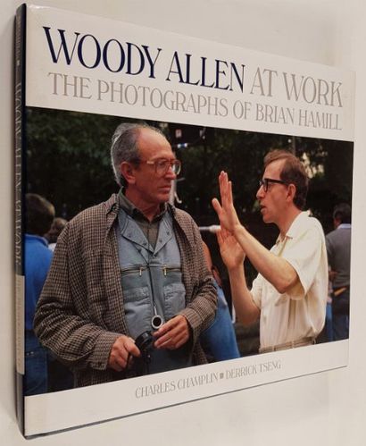 WOODY ALLEN AT WORK The Photographs of Brian Hamill - Relié, 200 pages