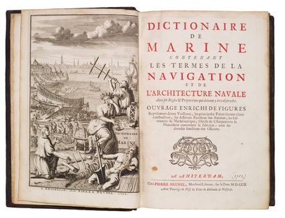 AUBIN (Nicolas). Dictionnaire de marine contenant les termes de la navigation et...