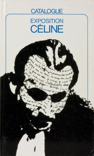 null Catalogue de l'exposition Céline. Musée de l'ancien Evéché Lausanne 1977. E.O...