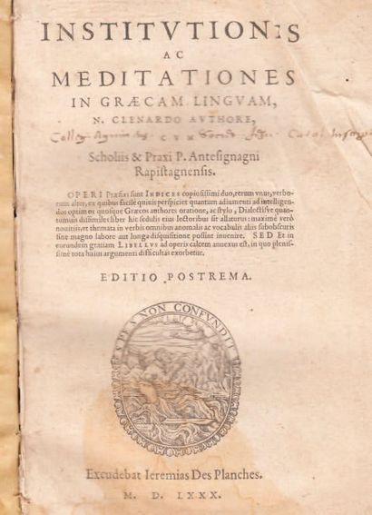 CLEYNAERTS, Nicolaes (dit Clénard et Clenardus) -Institutiones ac Meditationes in...