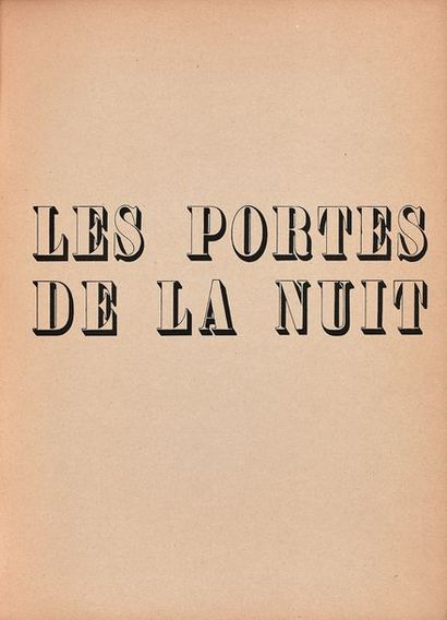 ELUARD Paul (1895-1952) 
Les portes de la nuit. Pathé-consortium-cinéma, Paris, s.d.
Document...