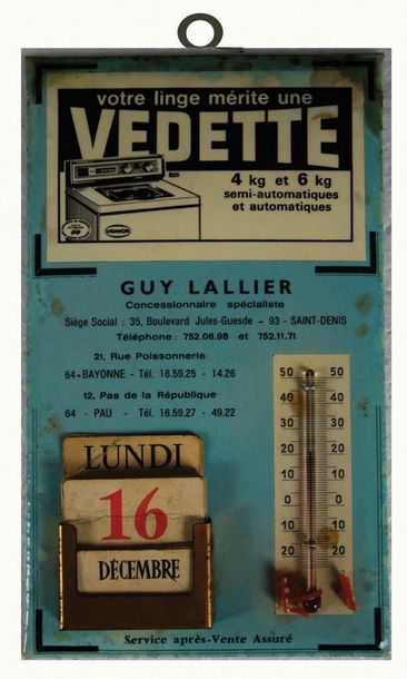 null VEDETTE Glaçoïde publicitaire thermomètre-calendrier pour lave-linge Vedette.
Format:...