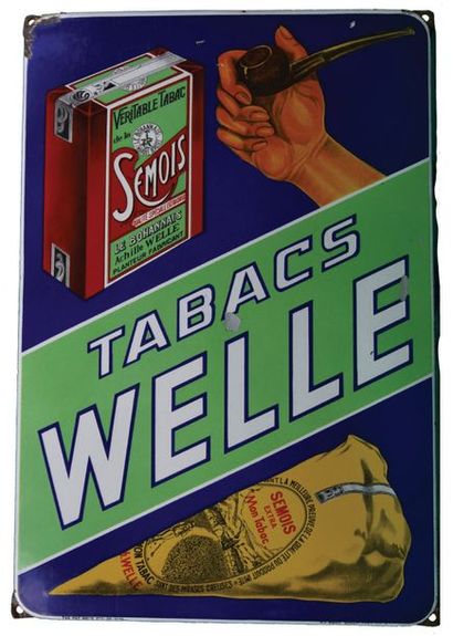 null WELLE Plaque émaillée pour Welle.
Le fabricant belge de tabac était implanté...