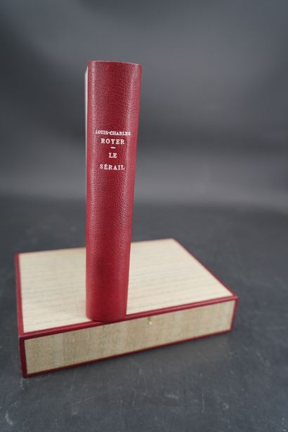 null Louis-Charles ROYER (1885-1970), Le Sérail, Paris, Aux éditions Arc-en-Ciel,...