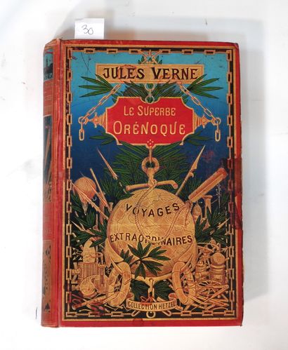 Jules VERNE Le Superbe Orénoque.Paris, J. Hetzel et Cie, s. d. 。[1898].红色平装书，多色装饰，镀金边缘。
第一版大八开；第一板（PGR...
