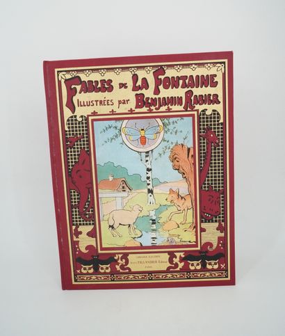  Fables de la FONTAINE illustré par Benjamin RABIER éditions Tallandier, Paris 1...