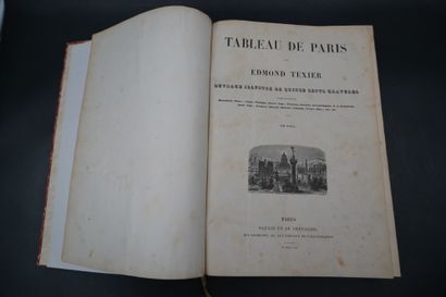 null TEXIER EDMOND. Tableaux de Paris, Paris, Paulin et Le Chevalier, 1852-1853....