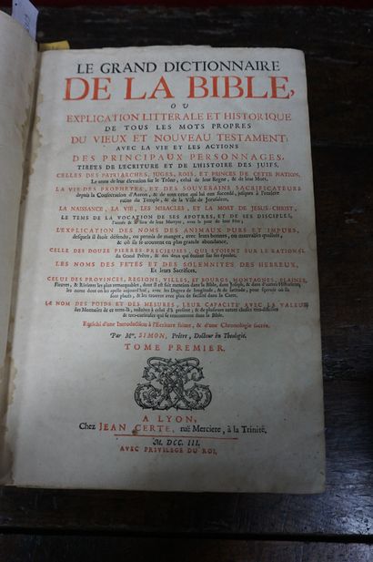 null SIMON, Le grand Dictionnaire de la Bible. Lyon chez Jean Certé, 1703. deux volumes...