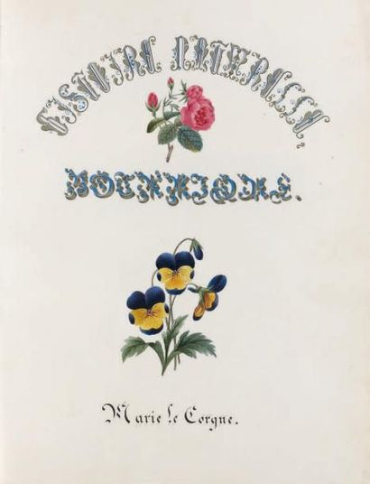 null [BOTANIQUE]. LE CORGNE (Marie). Histoire naturelle. Botanique. S.l.n.d. In-folio,...