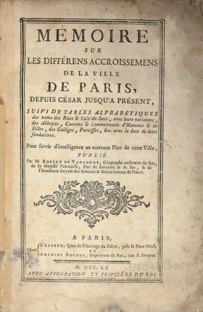 VAUGONDY (Robert de), géographe ordinaire du roi Mémoire sur les différens accroissemens...