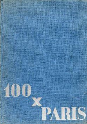 100 X PARIS. Germaine Krull. Ed. Verlag der...