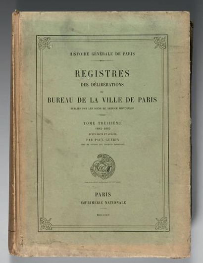 BONNARDOT (François) Registre des délibérations du Bureau de la ville de Paris. Paris,...