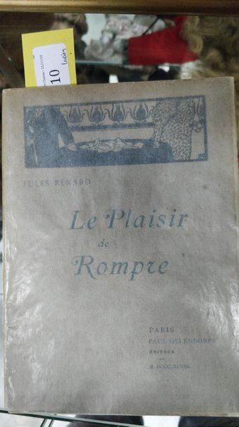 RENARD (Jules) Le plaisir de rompre. Paris, Paul Ollendorff éditeur, 1898, in-12...