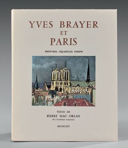 null RÉUNION DE VOLUMES.
Yves Brayer et Paris, Artaud, 1965, texte de Pierre Mac-Orlan.....