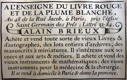 null ENSEIGNE DU LIBRAIRE " À L'ENSEIGNE DU LIVRE ROUGE ET DE LA PLUME BLANCHE "
Métal...