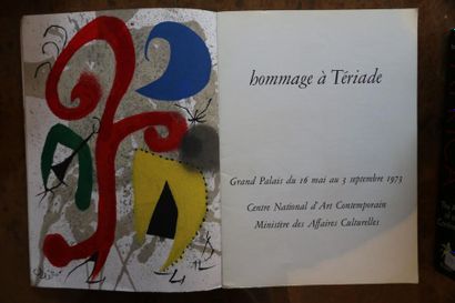 null MIRO Joan - Tribute to TERIADE. Grand Palais from May 16 to September 3, 1973
In...