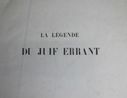 null Légende du juif errant, Gustave Doré, Michel Levy frères, Paris, 1856. 1st edition,...